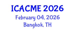 International Conference on Advanced Composites and Materials Engineering (ICACME) February 04, 2026 - Bangkok, Thailand