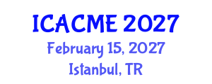 International Conference on Advanced Composites and Materials Engineering (ICACME) February 15, 2027 - Istanbul, Turkey