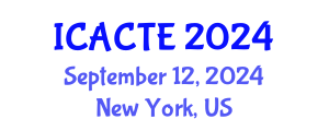 International Conference on Advanced Computer Theory and Engineering (ICACTE) September 12, 2024 - New York, United States