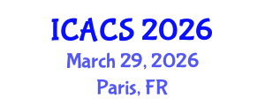 International Conference on Advanced Computing Systems (ICACS) March 29, 2026 - Paris, France