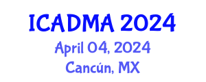 International Conference on Advanced Data Mining and Applications (ICADMA) April 04, 2024 - Cancún, Mexico