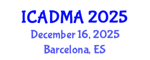 International Conference on Advanced Data Mining and Applications (ICADMA) December 16, 2025 - Barcelona, Spain