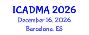 International Conference on Advanced Data Mining and Applications (ICADMA) December 16, 2026 - Barcelona, Spain