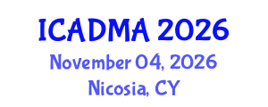 International Conference on Advanced Data Mining and Applications (ICADMA) November 04, 2026 - Nicosia, Cyprus International Conference on Advanced Data Mining and Applications (ICADMA) November 04, 2026 - Nicosia, Cyprus