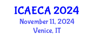 International Conference on Advanced Engineering Computing and Applications (ICAECA) November 11, 2024 - Venice, Italy