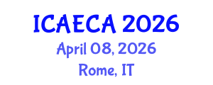 International Conference on Advanced Engineering Computing and Applications (ICAECA) April 08, 2026 - Rome, Italy