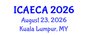 International Conference on Advanced Engineering Computing and Applications (ICAECA) August 23, 2026 - Kuala Lumpur, Malaysia