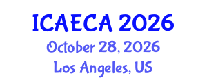 International Conference on Advanced Engineering Computing and Applications (ICAECA) October 28, 2026 - Los Angeles, United States