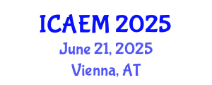 International Conference on Advanced Engineering Materials (ICAEM) June 21, 2025 - Vienna, Austria