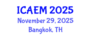 International Conference on Advanced Engineering Materials (ICAEM) November 29, 2025 - Bangkok, Thailand