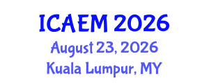 International Conference on Advanced Engineering Materials (ICAEM) August 23, 2026 - Kuala Lumpur, Malaysia