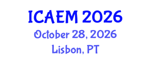 International Conference on Advanced Engineering Materials (ICAEM) October 28, 2026 - Lisbon, Portugal