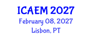 International Conference on Advanced Engineering Materials (ICAEM) February 08, 2027 - Lisbon, Portugal International Conference on Advanced Engineering Materials (ICAEM) February 08, 2027 - Lisbon, Portugal