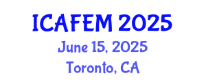 International Conference on Advanced Finite Element Methods (ICAFEM) June 15, 2025 - Toronto, Canada