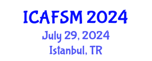 International Conference on Advanced Food Science and Micronutrients (ICAFSM) July 29, 2024 - Istanbul, Turkey