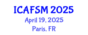 International Conference on Advanced Food Science and Micronutrients (ICAFSM) April 19, 2025 - Paris, France