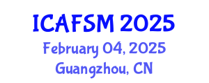 International Conference on Advanced Food Science and Micronutrients (ICAFSM) February 04, 2025 - Guangzhou, China