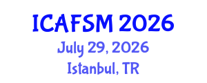 International Conference on Advanced Food Science and Micronutrients (ICAFSM) July 29, 2026 - Istanbul, Turkey