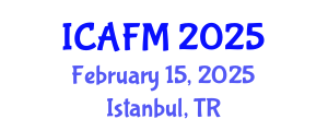 International Conference on Advanced Functional Materials (ICAFM) February 15, 2025 - Istanbul, Turkey