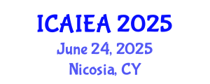 International Conference on Advanced Industrial Engineering and Automation (ICAIEA) June 24, 2025 - Nicosia, Cyprus