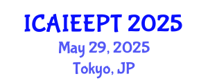 International Conference on Advanced Industrial Engineering and Electronic Packaging Technologies (ICAIEEPT) May 29, 2025 - Tokyo, Japan International Conference on Advanced Industrial Engineering and Electronic Packaging Technologies (ICAIEEPT) May 29, 2025 - Tokyo, Japan