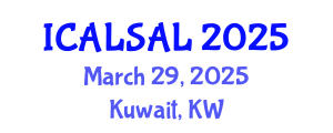 International Conference on Advanced Language Sciences and Applied Linguistics (ICALSAL) March 29, 2025 - Kuwait, Kuwait