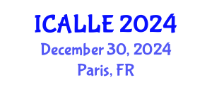 International Conference on Advanced Linguistics and Language Education (ICALLE) December 30, 2024 - Paris, France