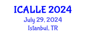 International Conference on Advanced Linguistics and Language Education (ICALLE) July 29, 2024 - Istanbul, Turkey