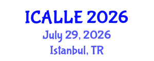 International Conference on Advanced Linguistics and Language Education (ICALLE) July 29, 2026 - Istanbul, Turkey