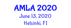 International Conference on Advanced Machine Learning (AMLA) June 13, 2020 - Helsinki, Finland