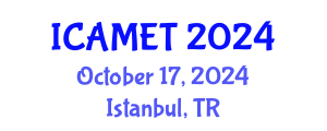 International Conference on Advanced Manufacturing Engineering and Technologies (ICAMET) October 17, 2024 - Istanbul, Turkey