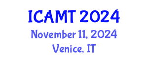 International Conference on Advanced Manufacturing Technology (ICAMT) November 11, 2024 - Venice, Italy