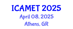 International Conference on Advanced Material Engineering and Technology (ICAMET) April 08, 2025 - Athens, Greece