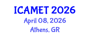 International Conference on Advanced Material Engineering and Technology (ICAMET) April 08, 2026 - Athens, Greece