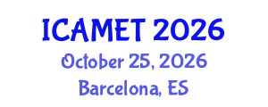 International Conference on Advanced Material Engineering and Technology (ICAMET) October 25, 2026 - Barcelona, Spain