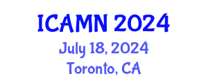 International Conference on Advanced Materials and Nanomaterials (ICAMN) July 18, 2024 - Toronto, Canada