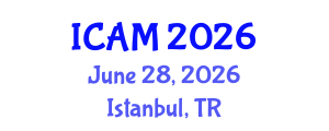 International Conference on Advanced Materials (ICAM) June 28, 2026 - Istanbul, Turkey