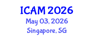 International Conference on Advanced Materials (ICAM) May 03, 2026 - Singapore, Singapore