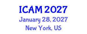 International Conference on Advanced Materials (ICAM) January 28, 2027 - New York, United States International Conference on Advanced Materials (ICAM) January 28, 2027 - New York, United States
