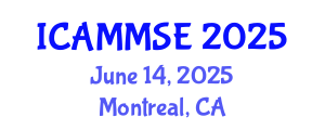 International Conference on Advanced Materials, Mechanics and Structural Engineering (ICAMMSE) June 14, 2025 - Montreal, Canada