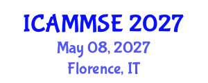 International Conference on Advanced Materials, Mechanics and Structural Engineering (ICAMMSE) May 08, 2027 - Florence, Italy International Conference on Advanced Materials, Mechanics and Structural Engineering (ICAMMSE) May 08, 2027 - Florence, Italy