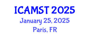 International Conference on Advanced Materials Science and Technology (ICAMST) January 25, 2025 - Paris, France