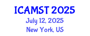 International Conference on Advanced Materials Science and Technology (ICAMST) July 12, 2025 - New York, United States