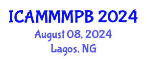 International Conference on Advanced Medical Microbiology, Microbial Physiology and Biochemistry (ICAMMMPB) August 08, 2024 - Lagos, Nigeria