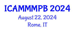 International Conference on Advanced Medical Microbiology, Microbial Physiology and Biochemistry (ICAMMMPB) August 22, 2024 - Rome, Italy