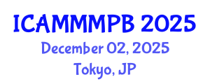 International Conference on Advanced Medical Microbiology, Microbial Physiology and Biochemistry (ICAMMMPB) December 02, 2025 - Tokyo, Japan