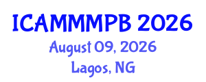 International Conference on Advanced Medical Microbiology, Microbial Physiology and Biochemistry (ICAMMMPB) August 09, 2026 - Lagos, Nigeria