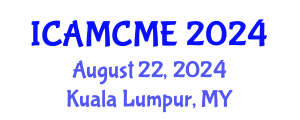 International Conference on Advanced Motion Control and Mechanical Engineering (ICAMCME) August 22, 2024 - Kuala Lumpur, Malaysia