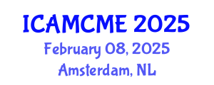 International Conference on Advanced Motion Control and Mechanical Engineering (ICAMCME) February 08, 2025 - Amsterdam, Netherlands