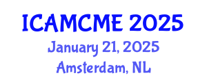 International Conference on Advanced Motion Control and Mechanical Engineering (ICAMCME) January 21, 2025 - Amsterdam, Netherlands